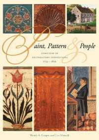 Paint, Pattern, and People : Furniture of Southeastern Pennsylvania, 1725-1850