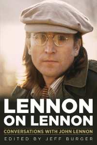 Lennon on Lennon : Conversations with John Lennon (Musicians in Their Own Words)