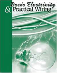 Basic Electricity & Practical Wiring