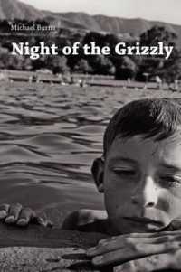 Night of the Grizzly : Poems by Michael Burns