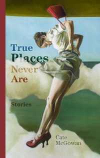 True Places Never Are : Short Stories