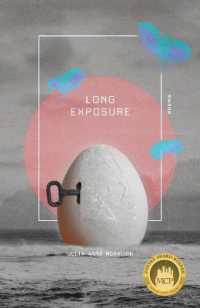 Long Exposure : Poems