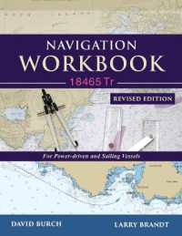 Navigation Workbook 18465 Tr : For Power-Driven and Sailing Vessels