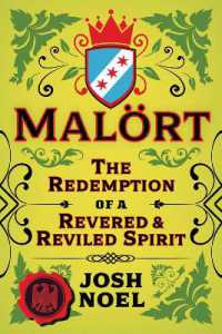 Malort : The Redemption of a Revered & Reviled Spirit