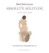 Absolute Solitude : Selected Poems