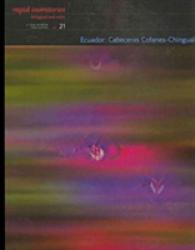 Ecuador : Cabeceras Cofanes-Chingual (Rapid Biological and Social Inventories)