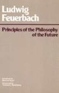 Principles of the Philosophy of the Future