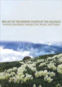 Red List of the Endemic Plants of the Caucasus -- Hardback