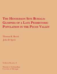 The Henderson Site Burials : Glimpses of a Late Prehistoric Population in the Pecos Valley (Technical Reports)
