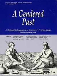 A Gendered Past : A Critical Bibliography of Gender in Archaeology (Technical Reports)