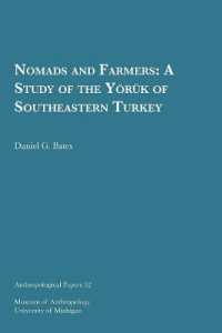 Nomads and Farmers : A Study of the Yo¨ru¨k of Southeastern Turkey (Anthropological Papers Series)