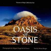 Oasis of Stone : Visions of Baja California Sur