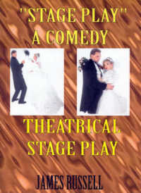 'Stage Play' : A Comedy Theatrical Stage Play