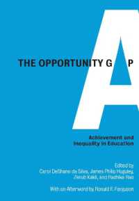 The Opportunity Gap : Achievement and Inequality in Education (Her Reprint Series)