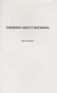 Thinking about Knowing