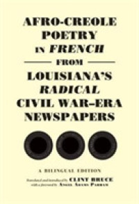 Afro-Creole Poetry in French from Louisiana's Radical Civil War-Era Newspapers : A Bilingual Edition