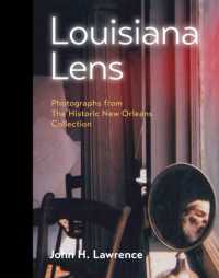Louisiana Lens : Photographs from the Historic New Orleans Collection