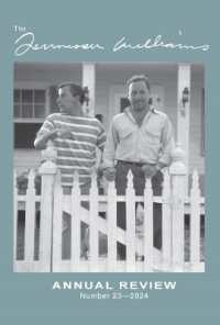 The Tennessee Williams Annual Review Volume 23 : No 23 -- 2024
