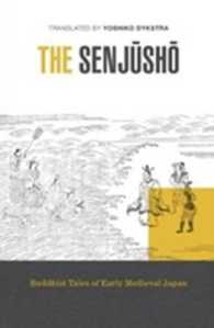 『撰集抄』（英訳）<br>The Senjusho : Buddhist Tales of Early Medieval Japan