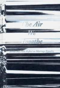 Air We Breathe - Artists and Poets Reflect on Marriage Equality -- Hardback