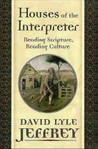Houses of the Interpreter : Reading Scripture, Reading Culture