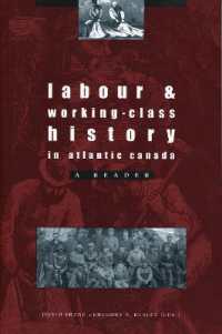 Labour and Working Class History in Atlantic Canada : A Reader (Social and Economic Papers)