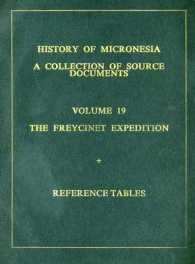 History of Micronesia v. 20; Bibliography, List of Ships, Cumulative Index : A Collection of Source Documents