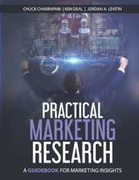 Practical Marketing Research : A Guidebook for Marketing Insights