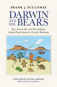 Darwin and His Bears : How Darwin Bear and His Galápagos Islands Friends Inspired a Scientific Revolution