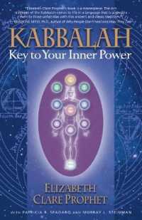 Kabbalah : Key to Your Inner Power