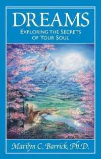 Dreams : Exploring the Secrets of Your Soul
