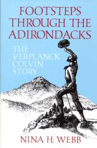 Footsteps through the Adirondacks : The Verplanck Colvin Story