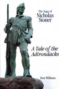 The Saga of Nicholas Stoner : Or a Tale of the Adirondacks