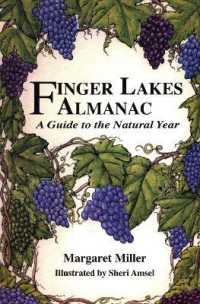 Finger Lakes Almanac : A Guide to the Natural Year