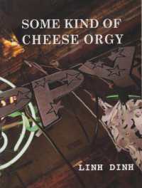 Some Kind of Cheese Orgy