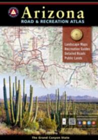 Benchmark Arizona Road & Recreation Atlas (Benchmark)