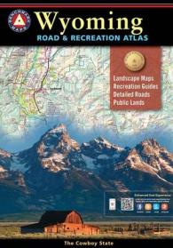 Benchmark Wyoming Road and Recreation Atlas (Benchmark) （2ND）