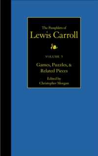 The Pamphlets of Lewis Carroll : Games, Puzzles, and Related Pieces