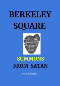 Berkeley Square Summons from Satan : Truce Account of a Pact with the Devil
