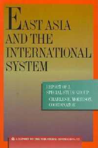 East Asia and the International System : Report of a Special Study Group
