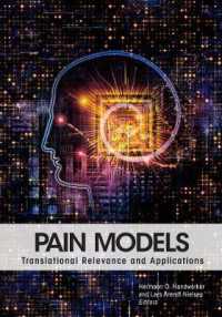 Pain Models : Translational Relevance and Applications （1ST）