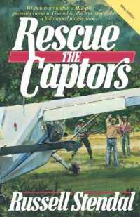 Rescue the Captors (Rescue the Captors)
