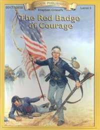The Red Badge of Courage (Bring the Classics to Life: Level 3)