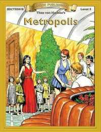 Metropolis (Bring the Classics to Life: Level 5)