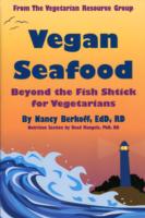 Vegan Seafood : Beyond the Fish Shtick for Vegetarians