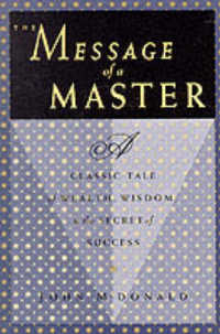 『マスターの教え－[富と知恵と成功]をもたらす秘訣』(原書)<br>The Message of a Master
