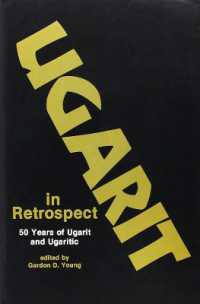 Ugarit in Retrospect : Fifty Years of Ugarit and Ugaritic