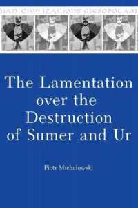The Lamentation over the Destruction of Sumer and Ur (Mesopotamian Civilizations)