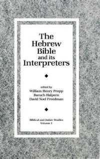 The Hebrew Bible and Its Interpreters (Biblical and Judaic Studies from the University of California, San Diego)