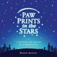 Paw Prints in the Stars : A Farewell and Journal for a Beloved Pet